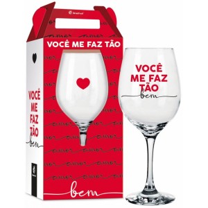 Taça Vinho - Você Me Faz Tão Bem Brasfoot